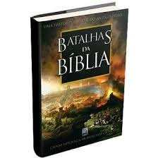 Batalhas da Bíblia | Phillip Walton