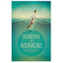 Livro "Segredos da Adoração" de Bob Sorge, capa azul com garrafa e mensagem no mar. — Plenitude