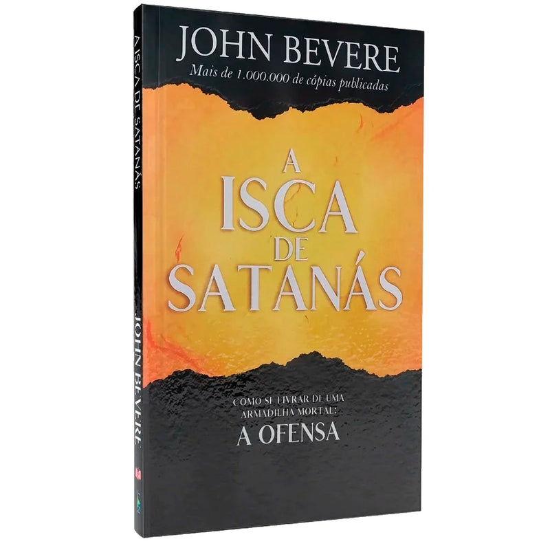 A Isca de Satanás | John Bevere