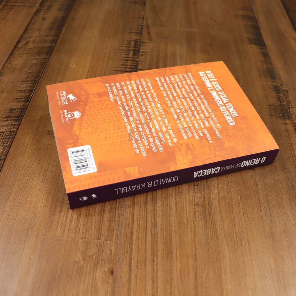 O Reino de Ponta Cabeça | Donald B. Kraybill