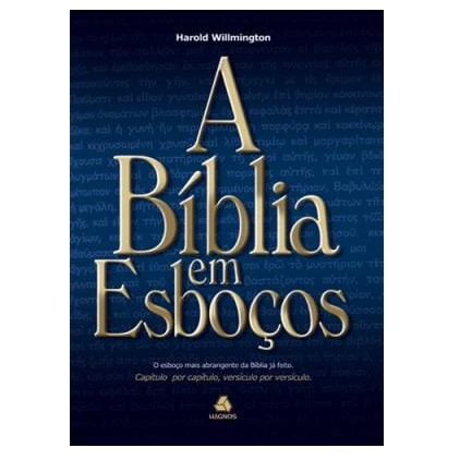 A Bíblia em Esboços | Harold Willmington