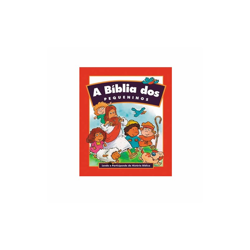 A Bíblia dos Pequeninos | TNL Letra Normal | Capa Ilustrada