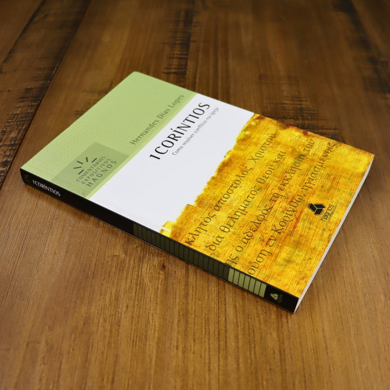 1 Coríntios | Comentários Expositivo | Hernandes Dias Lopes