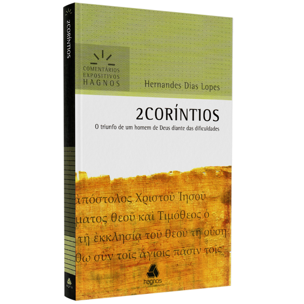 2 Coríntios | Comentários Expositivo | Hernandes Dias Lopes