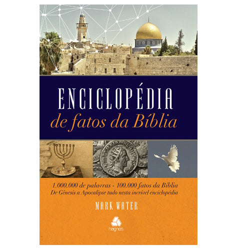 Livro Enciclopédia de Fatos da Bíblia de Mark Water, capa com imagens de locais bíblicos e objetos religiosos. — Plenitude