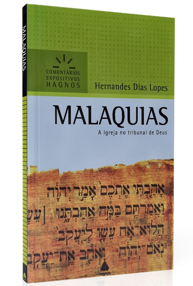Malaquias | Comentários Expositivo | Hernandes Dias Lopes