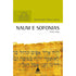Naum e Sofonias | Comentário Expositivo de Hernandes Dias Lopes
