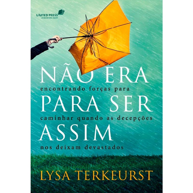 Não era para ser assim | Lysa Terkeurst