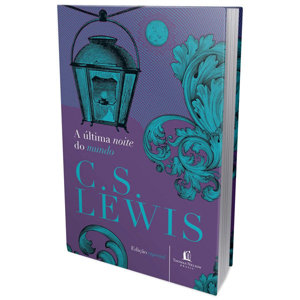 A Última Noite do Mundo | C. S. Lewis