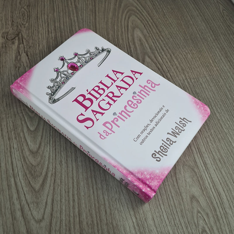 Bíblia Sagrada da Princesinha | Nova Edição | Sheila Walsh