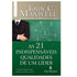 Livro "As 21 Indispensáveis Qualidades De Um Líder" de John C. Maxwell, capa verde com homem de terno. — Plenitude