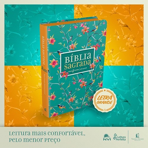 Bíblia Sagrada - Leitura Perfeita | Letra Grande | NVI | Capa Flores
