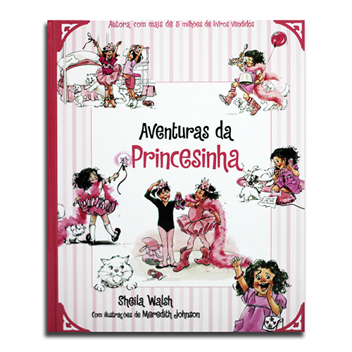 Aventuras da Princesinha | Sheila Walsh