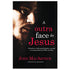 Livro "A Outra Face de Jesus" de John MacArthur, capa preta com rosto de Jesus em tons sépia. — Plenitude