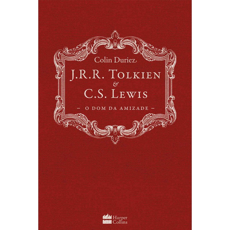 O Dom da Amizade | Colin Duriez