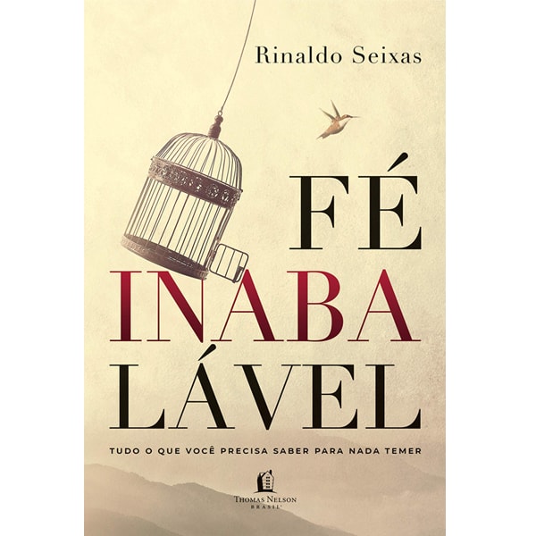 Fé Inabalável | Rinaldo Seixas