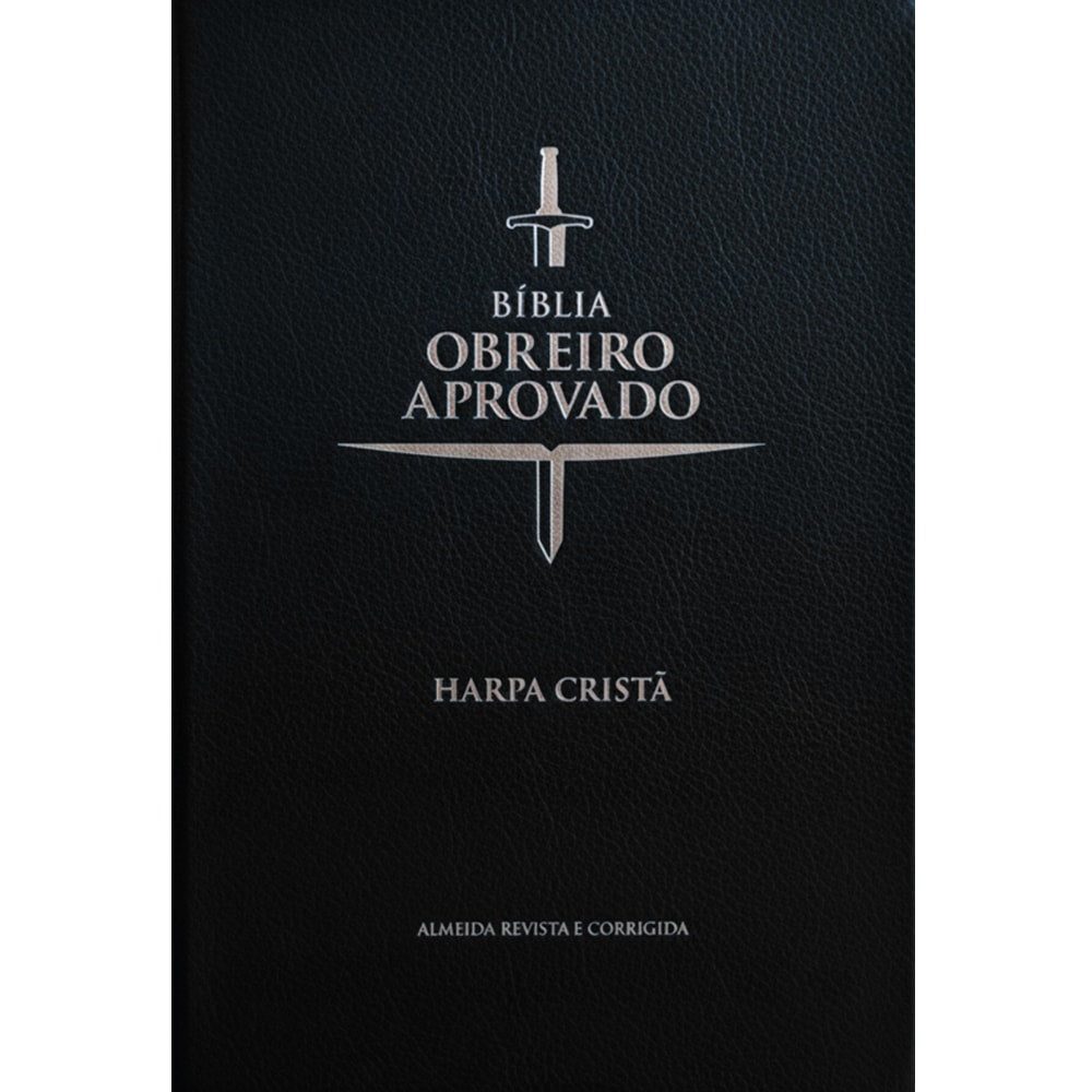Bíblia do Obreiro Aprovado Média | ARC | Harpa Cristã | Capa Luxo Preta