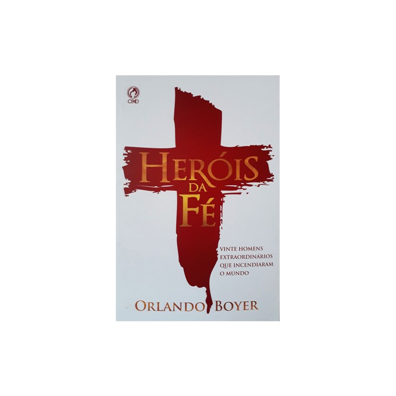 Herois Da Fe | Capa Brochura | Orlando Boyer