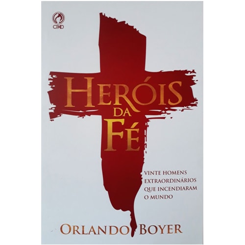 Herois Da Fe | Capa Brochura | Orlando Boyer