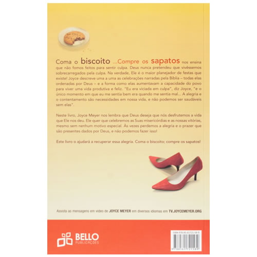 Coma o Biscoito... Compre os Sapatos | Joyce Meyer