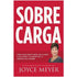 Livro Sobrecarga, de Joyce Meyer, capa vermelha com foto da autora e letras brancas. — Plenitude