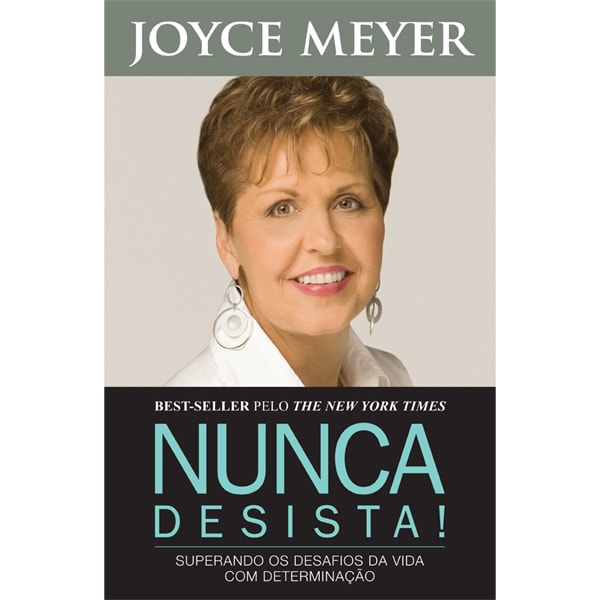 Livro Nunca Desista, capa com foto de Joyce Meyer e título em preto e azul. — Plenitude