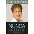 Livro Nunca Desista, capa com foto de Joyce Meyer e título em preto e azul. — Plenitude