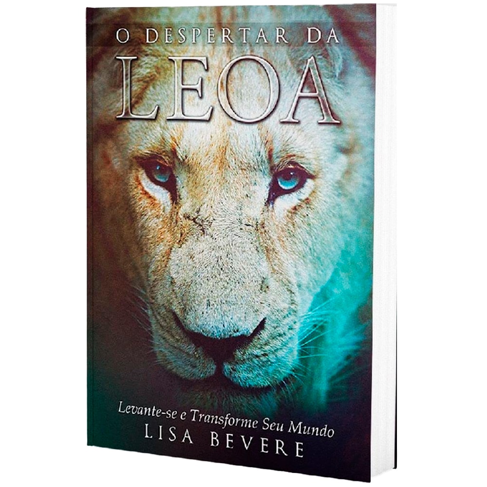 O Despertar da Leoa | Lisa Bevere