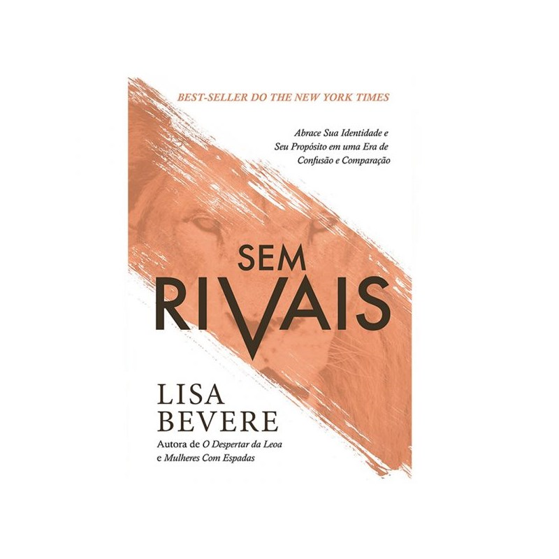 Sem Rivais | Lisa Bevere