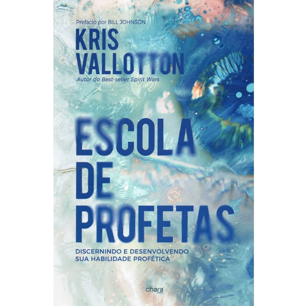 Escola de Profetas | Kris Vallotton
