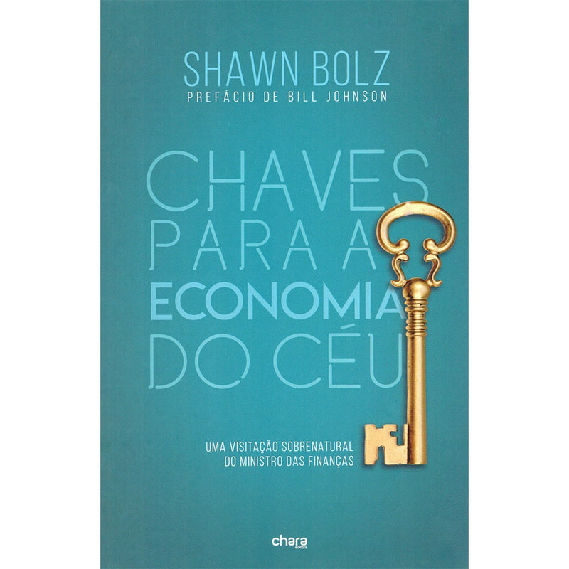 Livro Chaves Para a Economia do Céu de Shawn Bolz, capa azul com chave dourada. — Plenitude