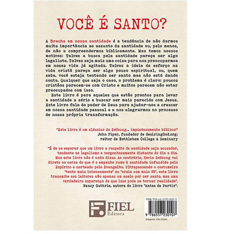 Brecha em Nossa Santidade | Kevin Deyoung