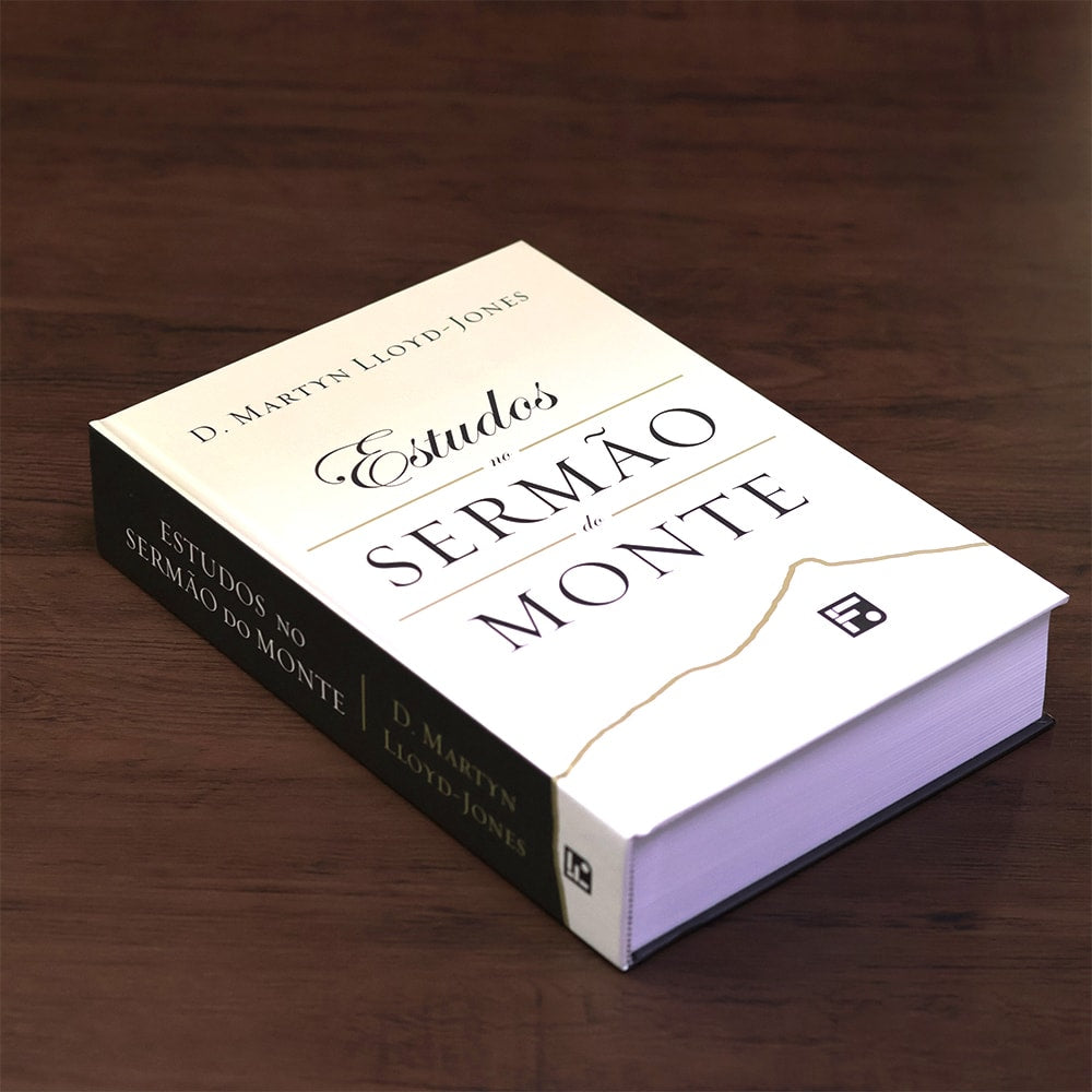 Estudos no Sermão do Monte | D. Martyn Lloyd-Jones
