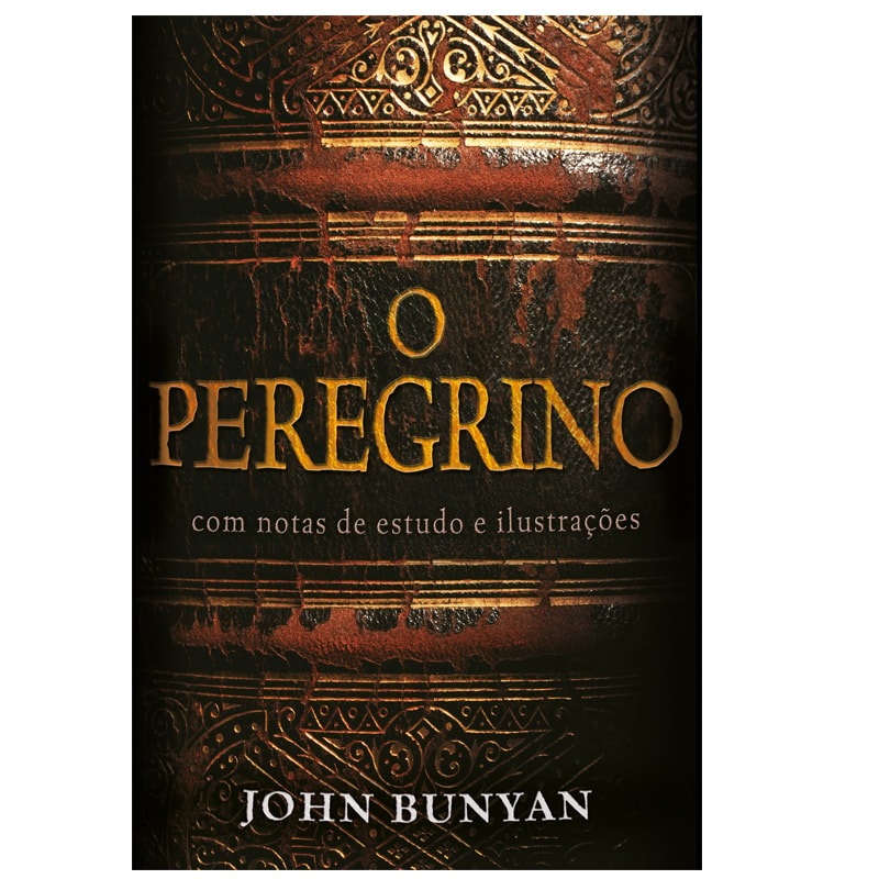 Livro O Peregrino, John Bunyan, capa marrom com textura de couro e detalhes dourados. — Plenitude
