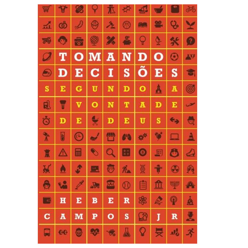 Livro Tomando Decisões Segundo a Vontade de Deus de Heber Campos J, capa preta com ícones e texto laranja. — Plenitude