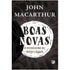 Boas Novas | John MacArthur
