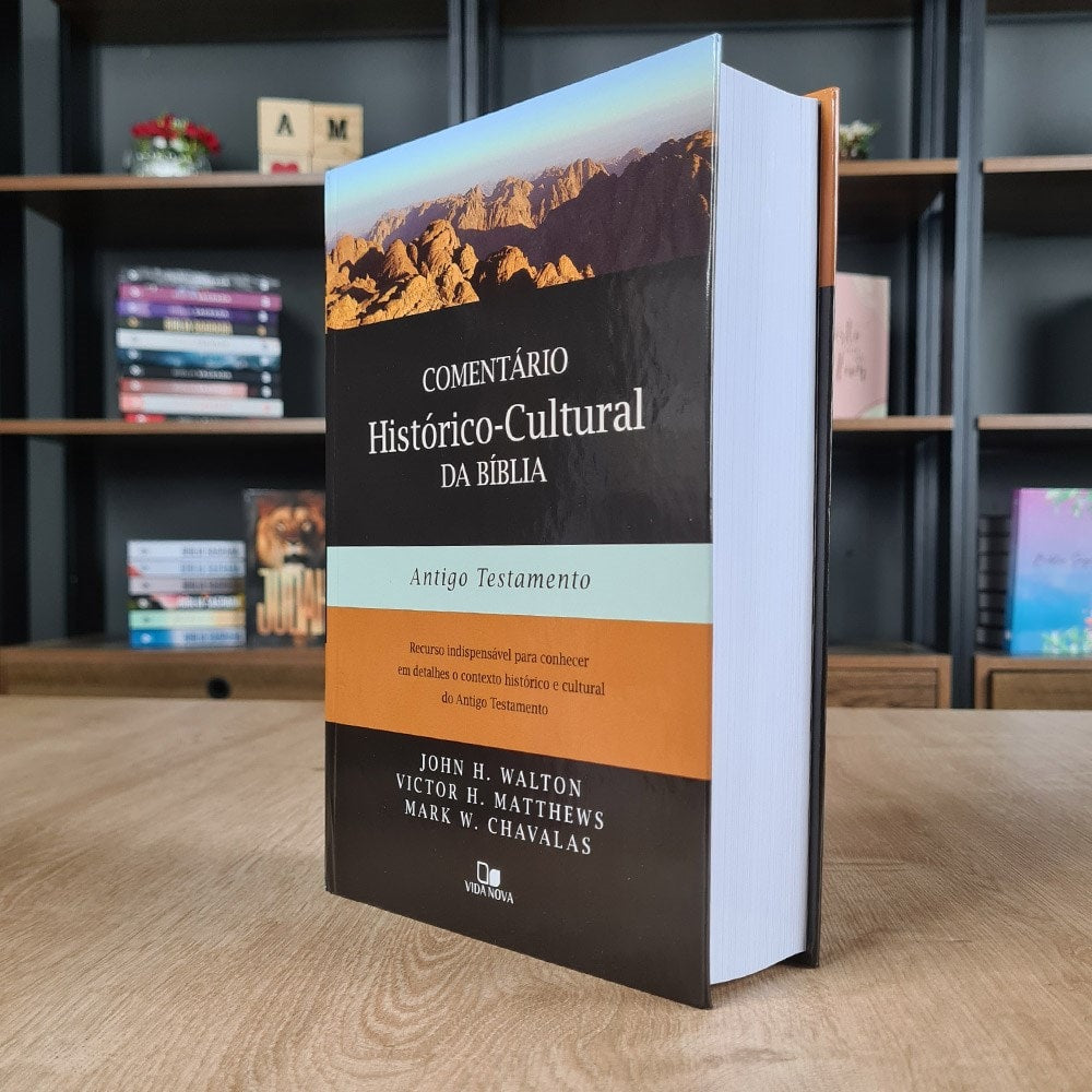 Comentário Histórico-Cultural da Bíblia | Antigo Testamento | John H. Walton