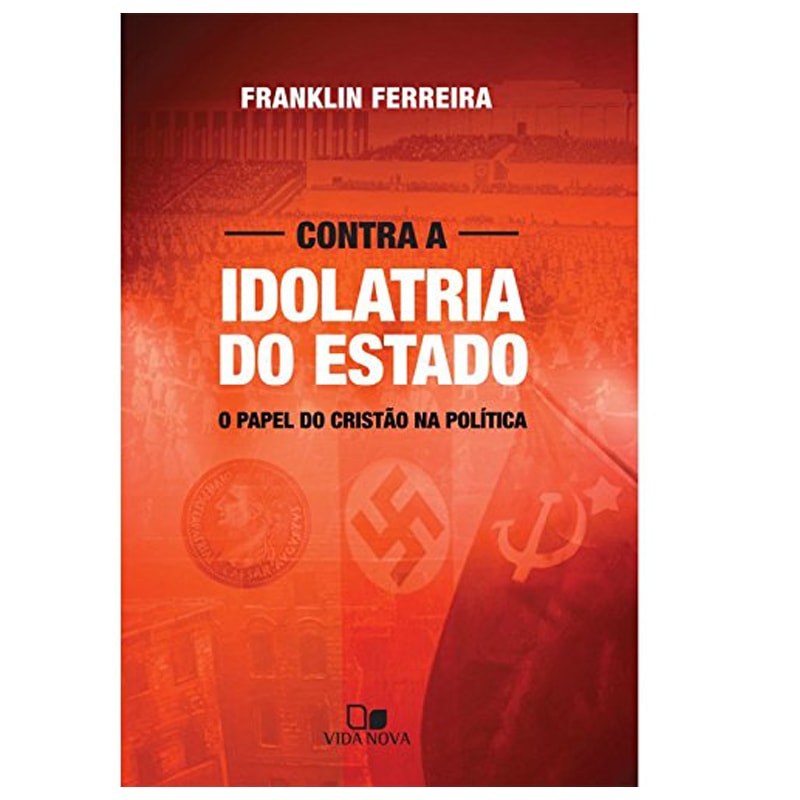 Livro Contra a Idolatria do Estado, com capa laranja e detalhes em branco, exibindo a capa frontal. — Plenitude