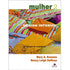 Livro Mulher: Dez elementos da feminilidade Vol. 2 de Nancy Leigh DeMoss, capa colorida com tecidos. — Plenitude