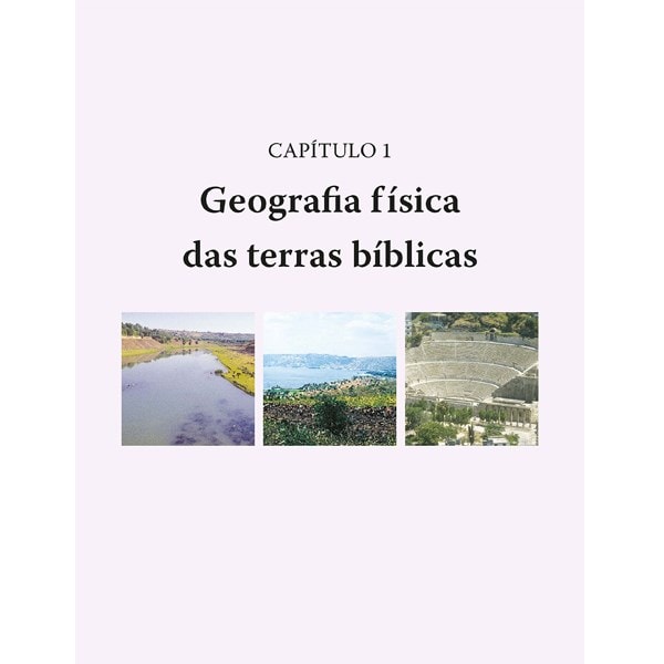 Novo atlas da Bíblia | Geografia, Arqueologia e História | Barry J. Beitzel