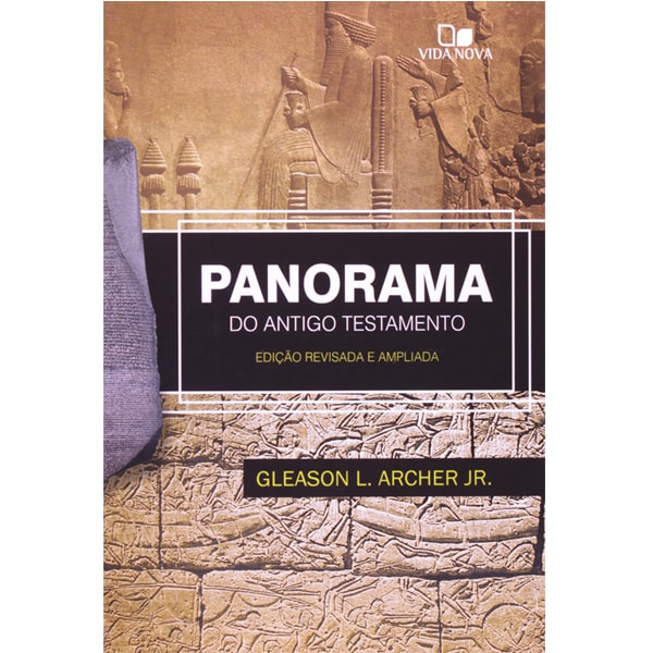 Livro Panorama do Antigo Testamento, edição revisada e ampliada, capa bege com relevos antigos. — Plenitude