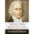 Livro Afeições Religiosas, capa branca com retrato de Jonathan Edwards. — Plenitude