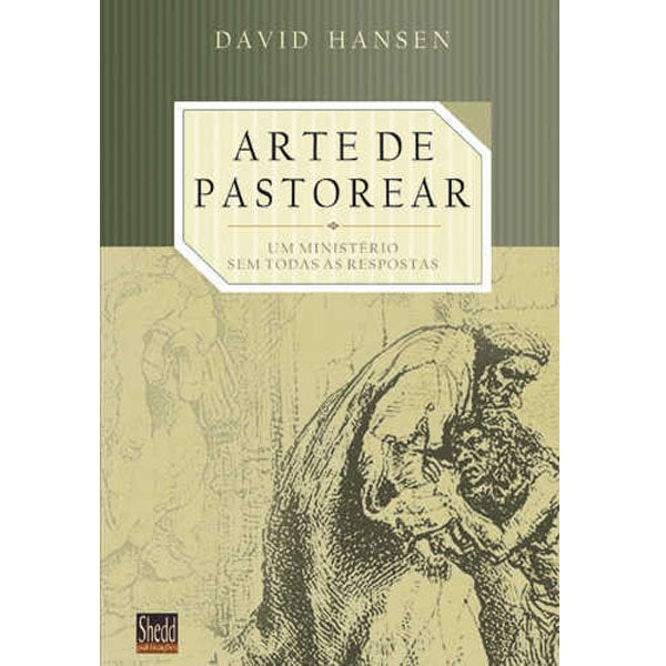 Livro A Arte De Pastorear, capa bege com ilustração em estilo antigo de duas figuras. — Plenitude