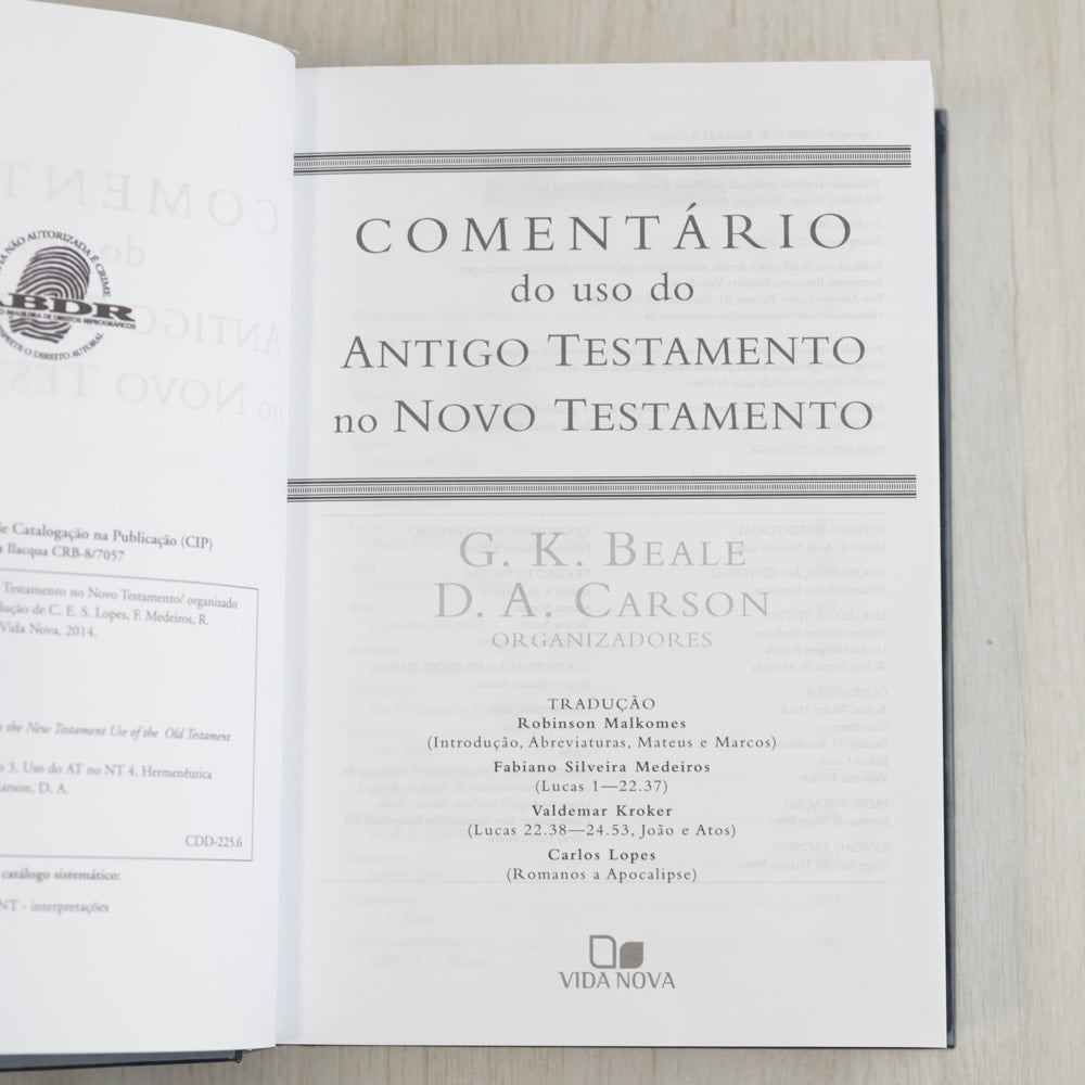 Comentário do uso do Antigo Testamento no Novo Testamento | G. K. Beale e D. A. Carson