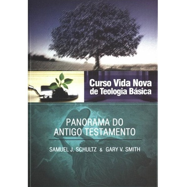 Livro Panorama do Antigo Testamento, Vol. 2, capa azul e cinza com árvore. — Plenitude