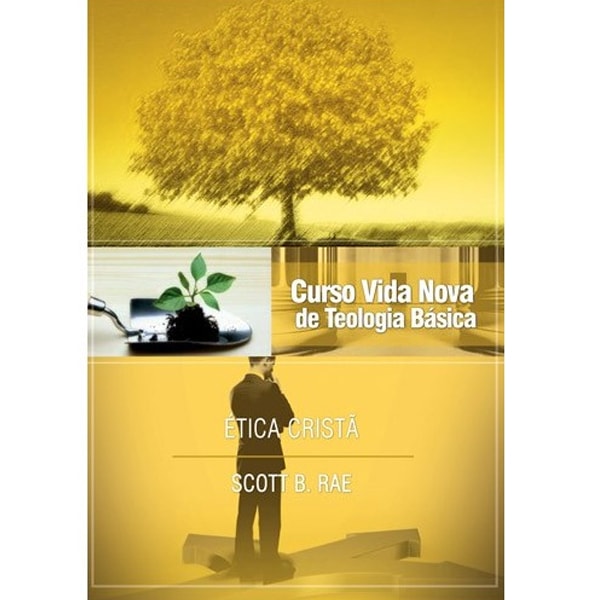 Livro Ética cristã, capa amarela com árvore, muda e homem pensativo. — Plenitude