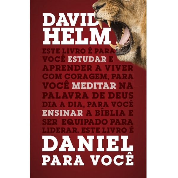 Daniel Para Você | David Helm