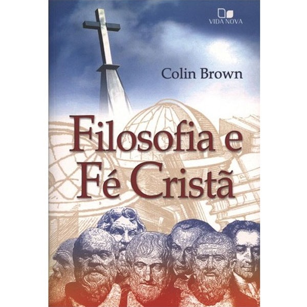 Livro Filosofia e Fé Cristã, capa com cruz, globo terrestre e bustos de filósofos. — Plenitude