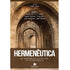 Livro: Hermenêutica | Elmer Dyck. Capa com arcos de pedra antigos. — Plenitude