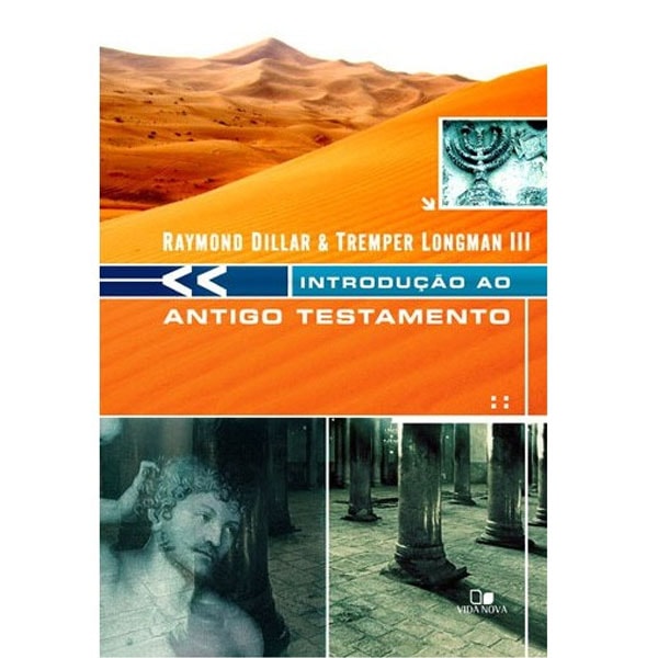 Introdução ao Antigo Testamento | Dillard